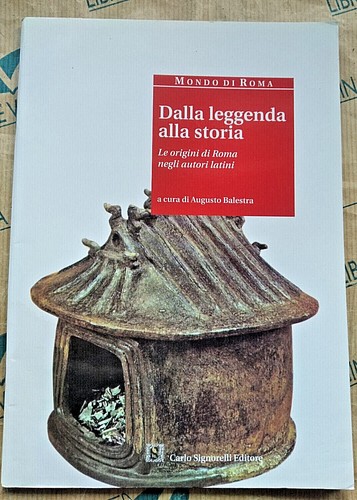 Dalla leggenda alla storia - leggenda,